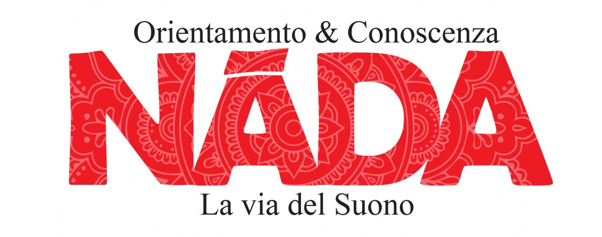 “Nada. Yoga del Suono - Orientamento e conoscenza - La via del Suono”